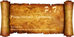 Pospischel Taddeus névjegykártya